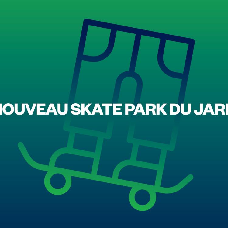 Nouveau skatepark du Jard - Ensemble jusqu'aux Jeux